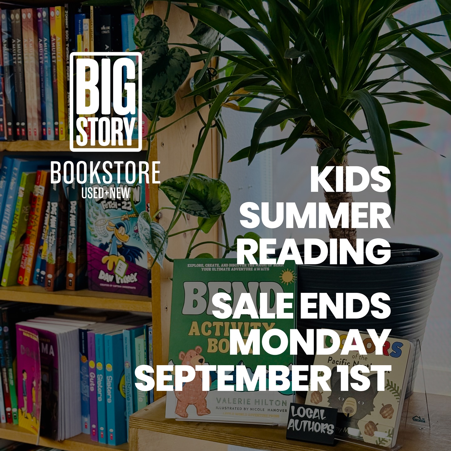 📚✨ Kids Summer Reading Sale — Final Days! ✨📚
Summer adventures don’t have to end just yet… keep your little readers inspired with new stories! 🌞
Now through Monday, September 1st, enjoy Buy 2, Get 1 FREE on all kids’ books. 👧👦 From picture books to middle grade favorites, it’s the perfect time to stock up.
📍 Stop by this week or weekend and let your kiddos pick their next great read before the school year begins!
#BendOregon #SummerReading A#KidsBooks #Buy2Get1Free #BendOregonBooks